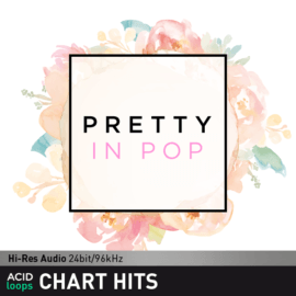 ACID Loops - Chart Hits - Pretty in Pop