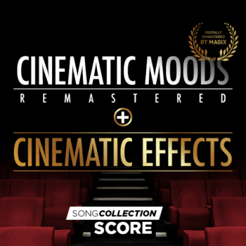 Cinematic Moods - Remastered + Cinematic Effects Cinematic Moods - Remastered + Cinematic Effects