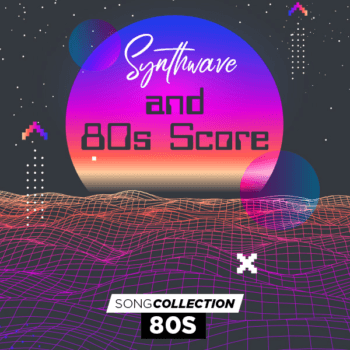 Song Collection 80s: Synthwave and 80s Score