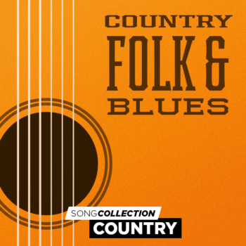 Raccolta di canzoni Country - Country Folk & Blues