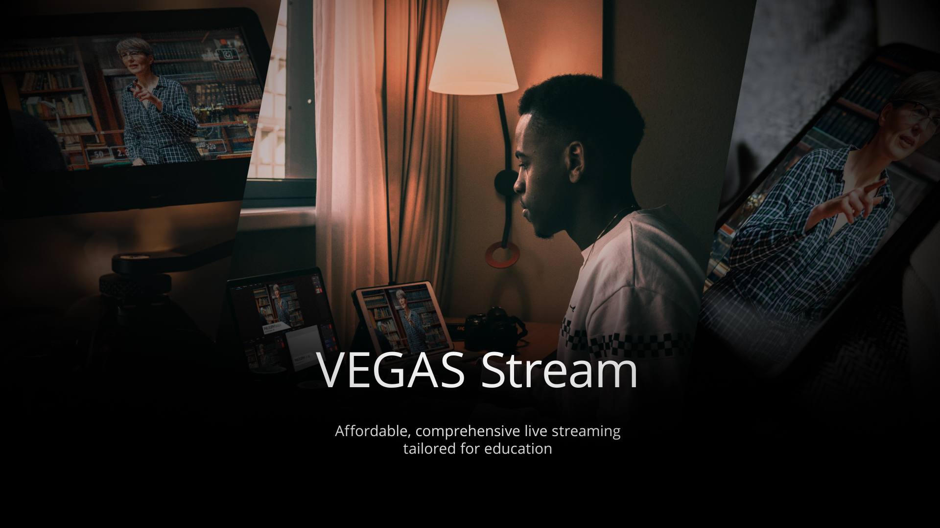 VEGAS Stream