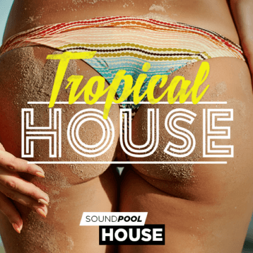 Хаус – Tropical House
