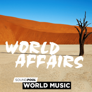 World Music - World Affairs