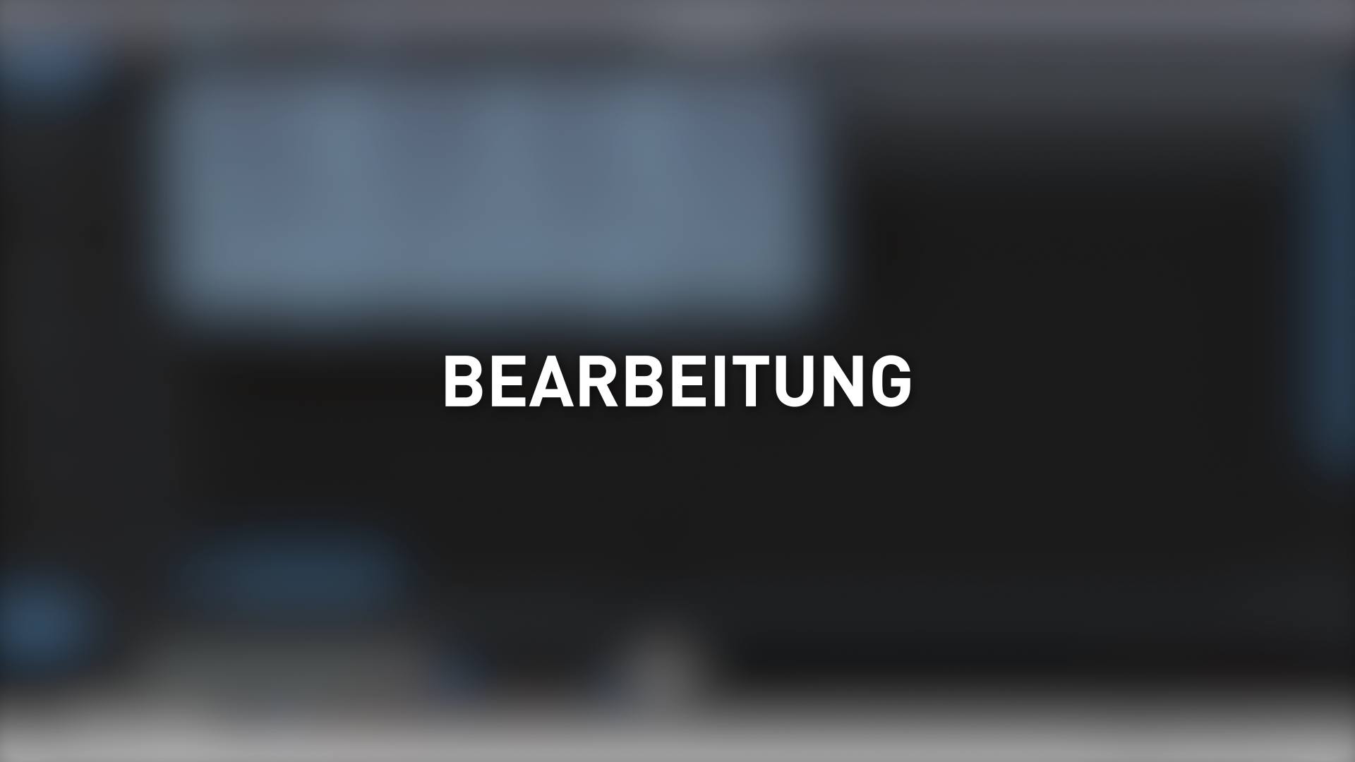 Bearbeitung