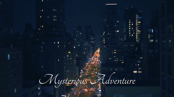 Mysterious Adventure