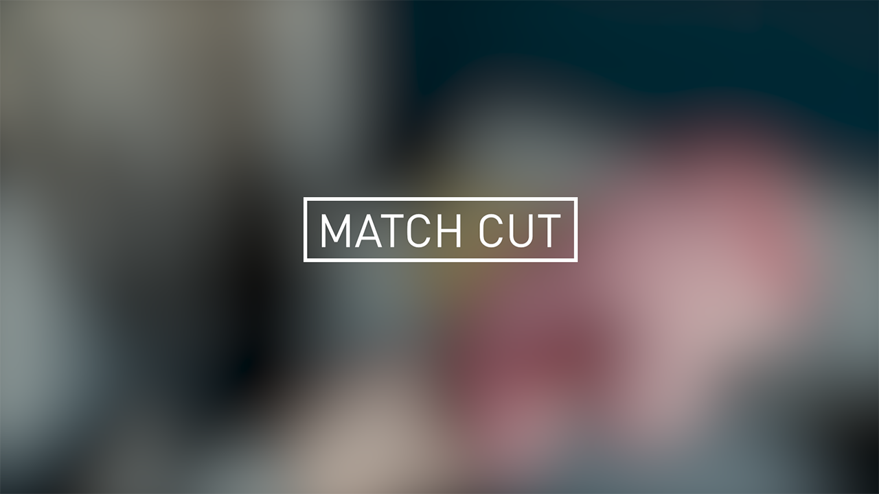 Use match cuts to create continuity between scenes of the film