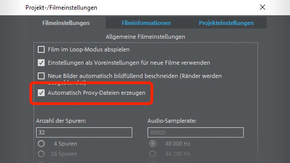 Proxy-Option für 4K-Videos Für hochauflösende Videos Proxy-Dateien aktivieren